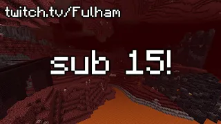 MY FIRST SUB 15! Fulham Minecraft 1.16 Speedrun PB