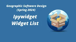 Geographic Software Design Week 12: Ipywidgets Widget List