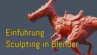 Einführung: Sculpting in Blender (Tutorial DE)