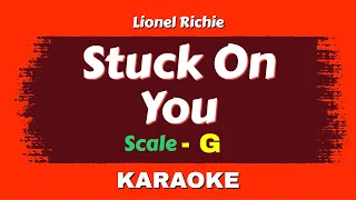 Lionel Richie - Stuck On You (Karaoke Lower key) Female Version || G || By