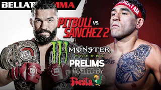 Bellator 255: Pitbull vs. Sanchez II | Monster Energy Prelims fueled by Fiesta Mart.