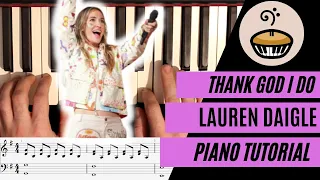 Thank God I Do Lauren Daigle Piano Tutorial