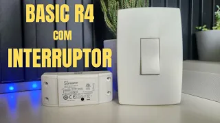 Como Instalar e Interruptores físicos no SONOFF Basic R4 - Magic Switch Mode