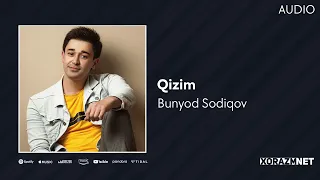 Bunyod Sodiqov  - Qizim (Official Audio)