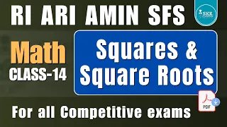 OSSSC RI ARI Amin SFS  LI Mathematics || Squares & Square Roots || Day-14