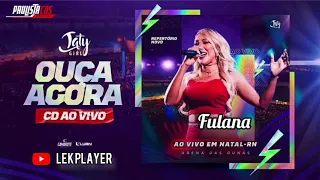 Taty Girl - Fulana Part.Eric Land ( CD Promocional Dezembro 2021Ao Vivo em Natal RN )