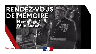 [Rendez-vous de mémoire] Félix Eboué, figure du ralliement des ultramarins à la France libre