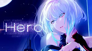 Nightcore - Hero (Alan Walker & Sasha Alex Sloan) | Lyrics