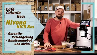 Neu! Nivona NICR 821 | Cafe Colonia TV