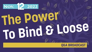 Power to Bind & Loose | Live Broadcast at Homestead Heritage