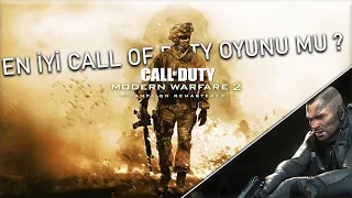 Açmayı Başarana Kadar Canımın Çıktığı Oyun: Call of Duty: Modern Warfare 2 Remastered