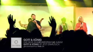 "Gott & König" – Gott & König | Glaubenszentrum LIVE