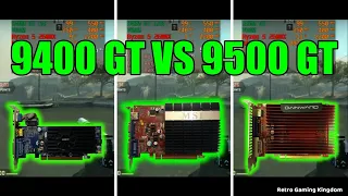 GeForce 9400 GT vs GeForce 9500 GT Test In 12 Games (No FPS Drop - Capture Card)