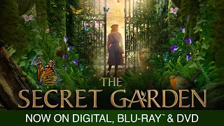 The Secret Garden | Trailer | Now on Digital, Blu-ray & DVD