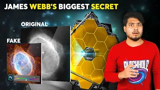 Biggest Secret of James Webb Telescope's Images | क्या James Webb Telescope की तस्वीरें झूठी है? Ep2