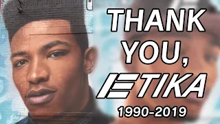 Thank You, Etika: A Tribute
