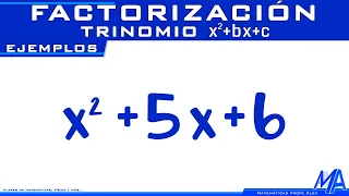 Factorización Trinomio de la forma x2+bx+c
