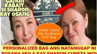 SHARON CUNETA GANITO PALA SIYA KABAIT KAY ROSANA ROCES MAMAHALING BAG ANG REGALO NIYA KAY OSANG DIOR