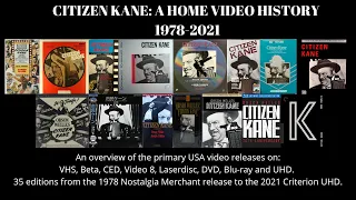 Citizen Kane: A Video History 1978-2021