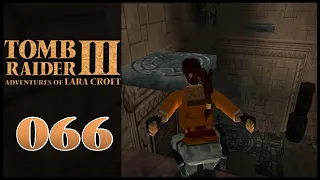 Tomb Raider 3 [HD|German] #66 - Leitersturz