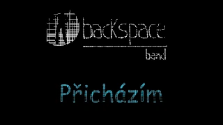 Backspace Band - Přicházím (2019)