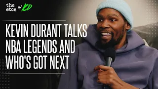 Kevin Durant Talks NBA Legends and Who's Got Next | The ETCs Part 1