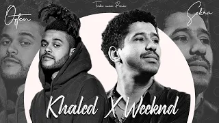 Cheb Khaled Feat The Weeknd - Datni sekra Often (TrabicMusic Remix) شاب خالد داتني السكرة ريمكس