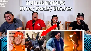 INDIGENOUS UNCLES  - Natives React #48