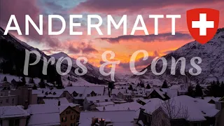Andermatt: Pros & Cons and Epic Pass