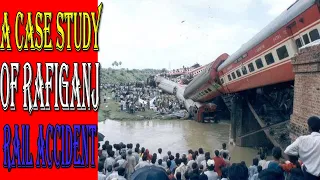 Rafiganj Rail Disaster