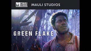 “His Name is Green Flake” official trailer