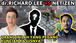 dr. RICHARD LEE VS NETIZEN, SIAPA PEMENANGNYA. ORANG INILAH YANG PEGANG KUNCIAN KASUSNYA...