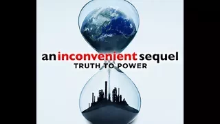 An Inconvenient Sequel: Truth to Power, Une suite qui derange, film par Al Gore
