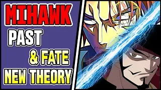 The Greatest Mihawk & Haki Theory Ever Made: What's the Past and Fate to the Final Arc? - One Piece