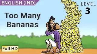 Too Many Bananas: Learn English (IND) with subtitles - Story for Children "BookBox.com"