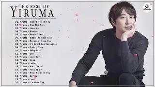 The Best Of Yiruma | Yiruma Playlist Collection 2021 - Best Songs Collection Yiruma 2021