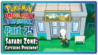 Pokemon Omega Ruby and Alpha Sapphire - Part 25: Safari Zone | Absolite and Rare Pokemon!  (FaceCam)