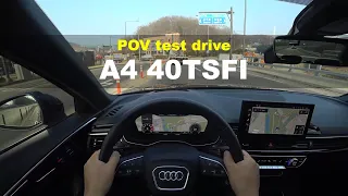 2022 Audi A4 40TFSI Preminum POV test drive