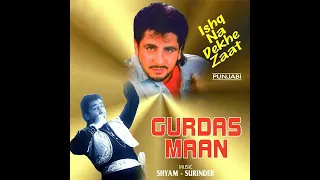 Duma Dum Mast Kalandar Gurdas Maan Ishq Na Dekhe Zaat 1995