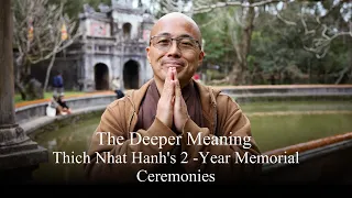 The Deeper Meaning of Thich Nhat Hanh's 2-Year Memorial Ceremonies in Huế, Vietnam