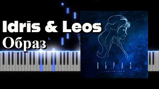 Idris & Leos - Образ