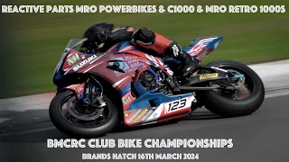 Reactive Parts MRO Powerbikes & C1000 & MRO Retro 1000s BMCRC  Brands Hatch 16th March 2024