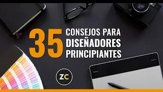 35 CONSEJOS PARA DISEÑADORES GRÁFICOS PRINCIPIANTES | Video Tips