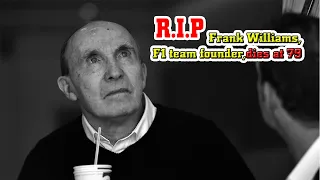Frank Williams, Williams F1 team founder, dies at 79 sir frank williams