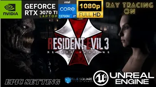 UNREAL ENGINE 4 | RESIDENT EVIL 3 FAN REMAKE GAMEPLAY FHD | RTX 3070TI LAPTOP | DELL G15 5520