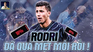 RODRI ĐÃ QUÁ MỆT RỒI, PEP PHẢI LÀM SAO ĐÂY?