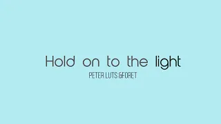 Peter Luts & Forêt - Hold On To The Light Remode Big & Dirty Records (Audio HQ)