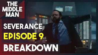 SEVERANCE Episode 9 BREAKDOWN | Ending Explained, Theories, Things Missed, Recap Season 2