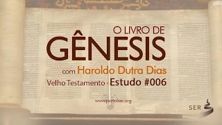 #006 - Velho Testamento: Livro Gênesis