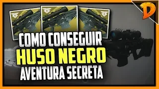 Destiny 2 | Guía | ¡Cómo conseguir el HUSO NEGRO! (Susurro del Gusano)